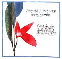 Live with Intention 2009