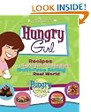 Hungry Girl: Recipes...