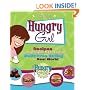 Hungry Girl: Recipes and Survival Strategies for Guilt-Free Eating in the Real World