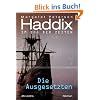 Die Ausgesetzten Im Sog der Zeiten: Roman