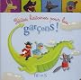 Petites histoires pour les gar�ons