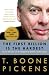 The First Billion Is the Hardest: Reflections on a Life of Comebacks and America's Energy Future (Paperback)