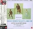 Mendelssohn : � Ein Sommernachtstraum � (Un Songe d'une nuit d'�t�) ; Ouverture � Les H�brides �