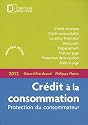 Crédit à la consommation : Protection du consommateur