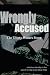 Wrongly Accused: The Glesty Waters Story