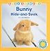 Bunny Hide-and-Seek (Baby Animals) by Lisa Odierno
