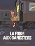 La foire aux gangsters
