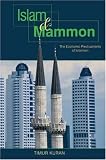 Islam and Mammon: The Economic Predicaments of Islamism