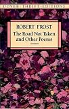 The Road Not Taken and Other Poems[ THE ROAD NOT TAKEN AND OTHER POEMS ] by Frost, Robert (Author) Apr-19-93[ Paperback ]