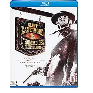 L'Homme des hautes plaines [Édition 40ème Annive