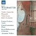 Waghalter: Violin Concerto (Rhapsodie/ Violin Sonata/ Idyll) (Irmina Trynkos/ Giorgi Latsabidze/ Royal Philharmonic Orchestra/ Alexander Walker) (Naxos: 8572809)
