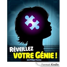 R�veillez votre g�nie !