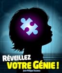 R�veillez votre g�nie !