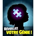R�veillez votre g�nie !