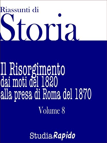 Riassunti di Storia - Volume 8 (Italian Edition)