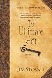 The Ultimate Gift: A Novel
