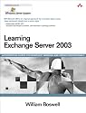 Learning Exchange Server 2003