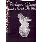 Perfume, Cologne and Scent Bottles by Jacquelyne North