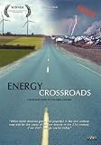 Energy Crossroads: A burning need to change course,