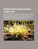 Musicians from South Carolina: Dizzy Gillespie, James Brown, Chubby Checker, Josh White, Eartha Kitt, Angie Stone, Darius Rucker, Danny!-
