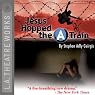 Jesus Hopped the A Train (Dramatized)