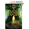 Tyger Tyger: A Goblin Wars Book