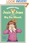 Junie B. Jones And Her Big Fat Mouth (Turtleback School & Library Binding Edition) (Junie B. Jones (Pb))