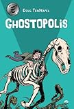 Ghostopolis par Doug TENNAPEL Ghostopolis par Doug TENNAPEL