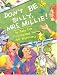 Books : Don't Be Silly, Mrs. Millie!