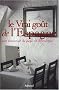 Le Vrai go�t de l'Espagne : Une travers�e du pays en 50 recettes