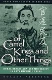 Of Camel Kings and Other Things