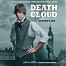 Death Cloud: Sherlock Holmes: The Legend Begins