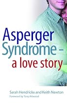 Asperger Syndrome - A Love Story