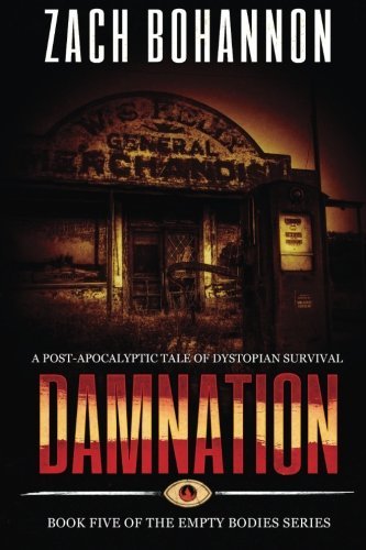 Empty Bodies 5: Damnation (Volume 5)