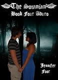The Somnian IV (Book Four Aduro) (The Somnian Series)