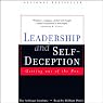 Leadership and Self-Deception: Getting Out of the Box