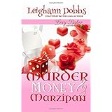 murder money  marzipan a lexy baker bakery cozy mystery lexy baker cozy mysteries