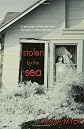 Stolen By the Sea
