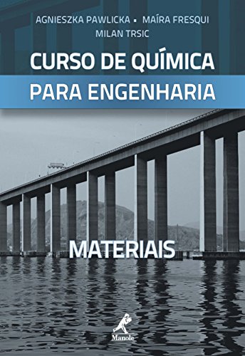 Curso de Química para Engenharia Volume II: Materiais (Portuguese Edition)
