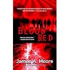 Blood Red by James A. Moore