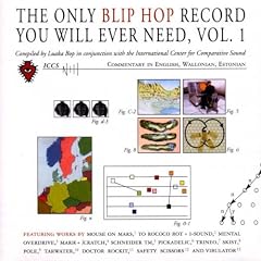 The Only Blip Hop Album You Will Ever Need Vol. 1