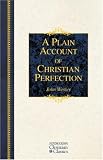 Plain Account of Christian Perfection (Hendrickson Christian Classics)