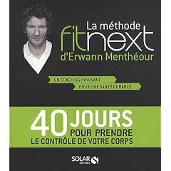 La m�thode Fitnext d'Erwann Menth�our