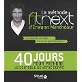 La m�thode Fitnext d'Erwann Menth�our