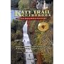 The Complete Katy Trail Guidebook (Show Me Series)