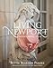 Living Newport: Houses, People, Style