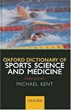 Oxford Dictionary of Sports Science and Medicine