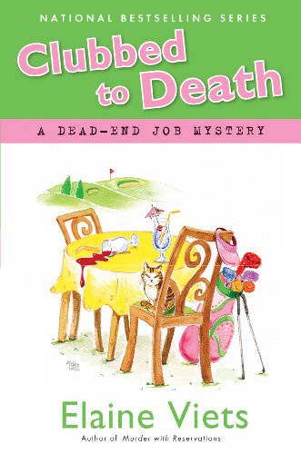 Clubbed To Death: A Dead-End Job Mystery