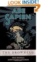 Abe Sapien Volume 1: The Drowning
