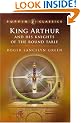 King Arthur and His Knights of the Round Table (Puffin Classics)